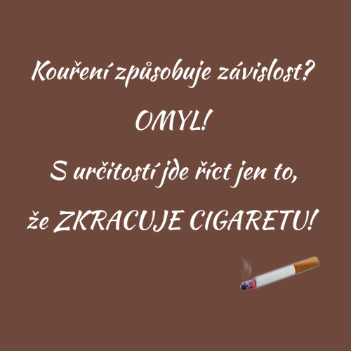 Tričko Jediná pravda o cigaretách