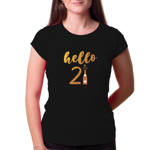K narozeninám Narozeninové tričko Hello 21