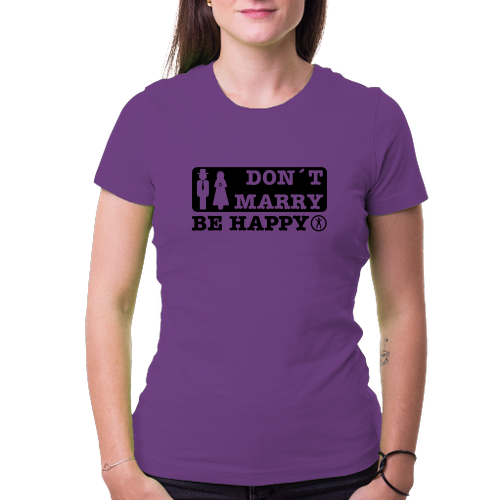 Svatební Dámské tričko Don't marry, be happy