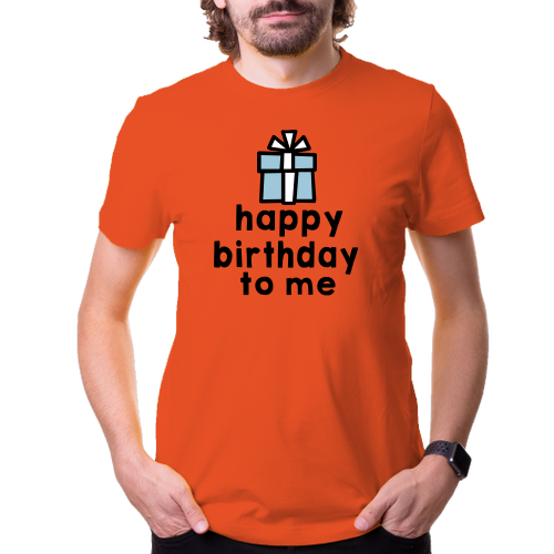 K narozeninám Narozeninové tričko Happy birthday to me páni