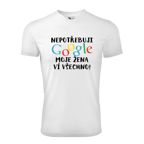 Funkční triko Nepotřebuji Google