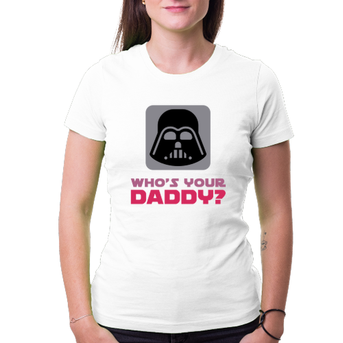 Dámské tričko Who's your daddy?