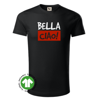 Filmy a seriály Organické tričko Bella ciao!