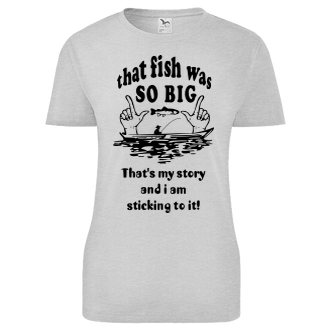 Rybáři Dámské tričko Tááákhle velká ryba