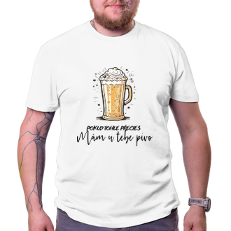 Tričko Mám u tebe pivo!